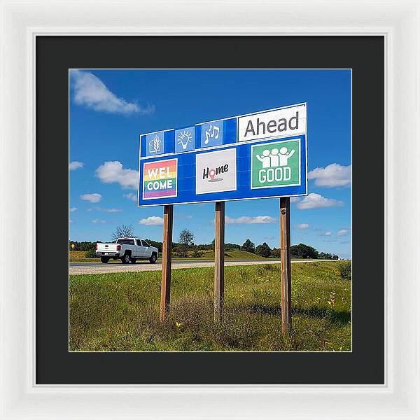 Welcome Home Good People - Framed Print