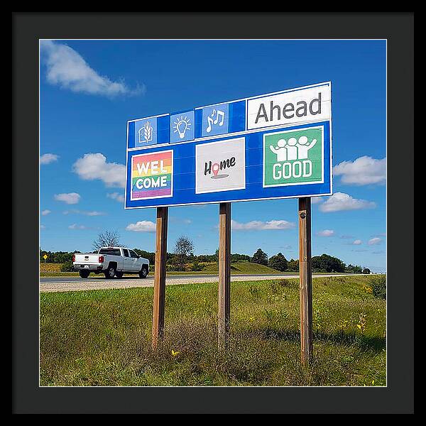 Welcome Home Good People - Framed Print
